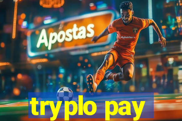 tryplo pay